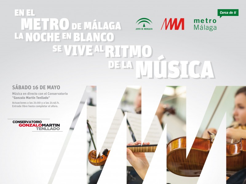 El metro de Málaga será escenario de varios conciertos en la estación El Perchel con la celebración de La Noche en Blanco
